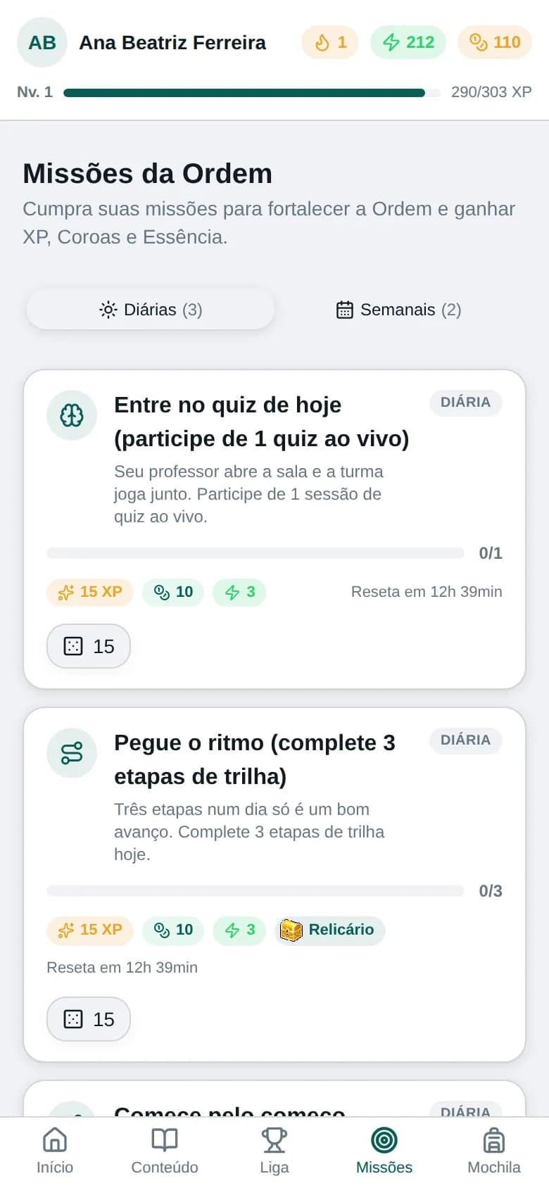 Missões diárias do aluno, com a recompensa em pontos de cada uma